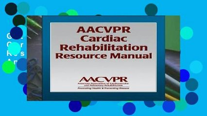 Get Ebooks Trial AACVPR Cardiac Rehabilitation Resource Manual For Any device