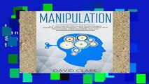 this books is available Manipulation: A 21-Day Step-by-Step Guide to Mastering Manipulation