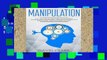 this books is available Manipulation: A 21-Day Step-by-Step Guide to Mastering Manipulation