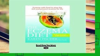 AudioEbooks The Eczema Diet Eczema-Safe Food To Stop: Eczema-Safe Food to Stop The Itch and