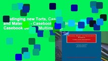 Readinging new Torts, Cases and Materials - CasebookPlus (University Casebook Series (Multimedia))