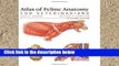 Reading Atlas of Feline Anatomy For Veterinarians P-DF Reading