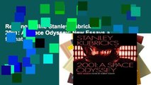 Reading Online Stanley Kubrick s 2001: A Space Odyssey: New Essays any format