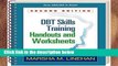 Readinging new DBT Skills Training Handouts and Worksheets, Second Edition P-DF Reading