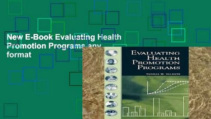 New E-Book Evaluating Health Promotion Programs any format