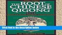 Best seller  The Root of Chinese Qigong: Secrets of Health, Longevity,   Enlightenment: Secrets