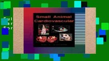Full Trial Small Animal Cardiovascular Medicine For Kindle