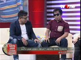 Satu Jam Lebih Dekat Bersama Abdel dan Temon (Bagian 2)