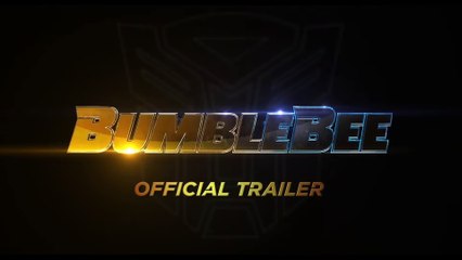 BUMBLEBEE Official Trailer (2018) John Cena, Transformers Movie HD