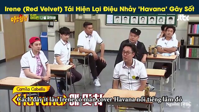 Irene (Red Velvet) Tái Hiện Lại Điệu Nhảy 'Havana' Gây Sốt