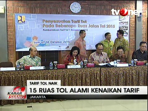 Besok, Tarif 15 Ruas Jalan Tol Naik