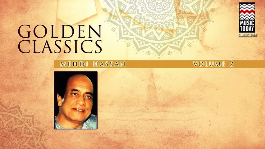 Na Siyo Honth -- Mehdi Hassan