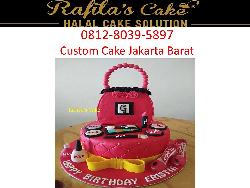 Custom Cake Jakarta Barat, 0812-8039-5897, RAFITACAKE.COM