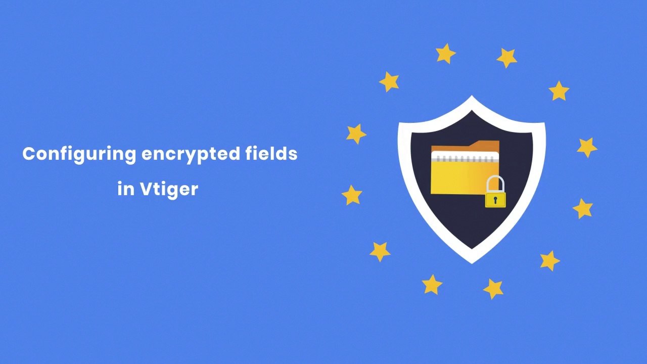 Configure Encrypted data fields in Vtiger CRM