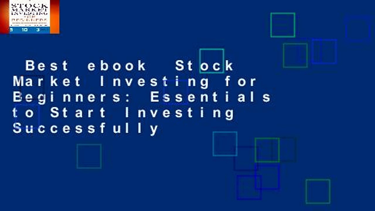 Best ebook  Stock Market Investing for Beginners: Essentials to Start Investing Successfully