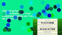 Popular to Favorit  Platform Revolution: How Networked Markets are Transforming the Economyand