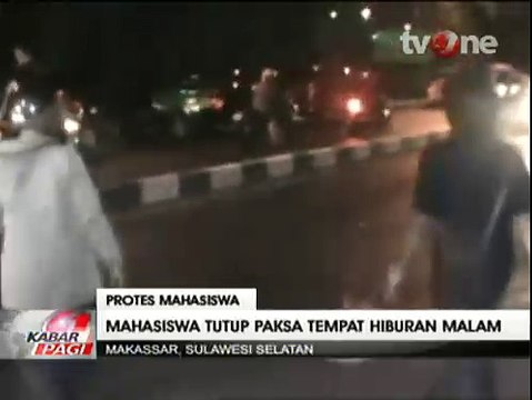 Aksi Anarkis Mahasiswa Tutup Paksa Tempat Hiburan Malam di Makassar