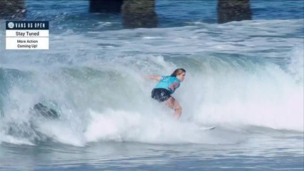 Adrénaline - Surf : Vans US Open of Surfing - Women's CT, Women's Championship Tour - Quarterfinal Heat 3 - Full Heat Replay