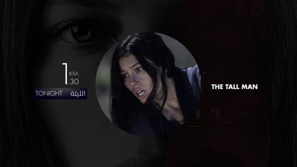 لعشاق أفلام الرعب .. لاتفوتوا مشاهدة The Tall Man الليلة على MBC2