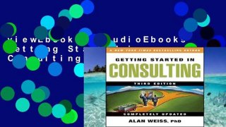 viewEbooks & AudioEbooks Getting Started in Consulting For Kindle