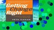 Reading books Getting Change Right: How Leaders Transform Organizations from the Inside Out P-DF