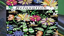 Reading books Coloring Books for Adults Relaxation: Adult Coloring Books: Flowers, Animals and