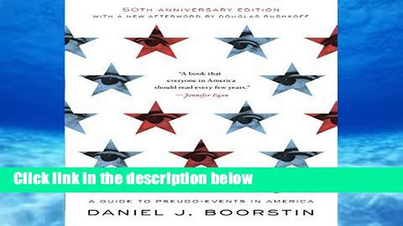D0wnload Online The Image: A Guide to Pseudo-events in America For Kindle