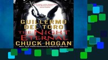 Access books The Night Eternal (Strain Trilogy) For Any device