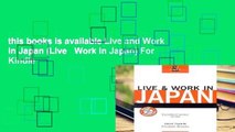 this books is available Live and Work in Japan (Live   Work in Japan) For Kindle