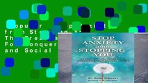 Popular  Stop Anxiety from Stopping You: The Breakthrough Program For Conquering Panic and Social