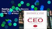Reading Full How to Become Ceo: The Rules for Rising to the Top of Any Organization Unlimited