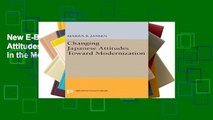 New E-Book Changing Japanese Attitudes Toward Modernization (Studies in the Modernization of