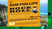 D0wnload Online Sam Phillips: The Man Who Invented Rock  n  Roll For Ipad