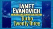 Readinging new Turbo Twenty-Three: A Stephanie Plum Novel any format