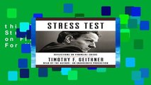 this books is available Stress Test: Reflections on Financial Crises For Kindle
