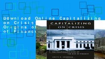 D0wnload Online Capitalizing on Crisis: The Political Origins of the Rise of Finance For Ipad