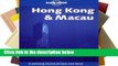 New Trial Hong Kong and Macau (Lonely Planet City Guides) any format