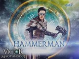 Victor Magtanggol: Ang pagdating ni Hammerman | Teaser Ep. 6