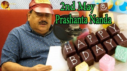 02nd May Prashanta Nanda Birthday
