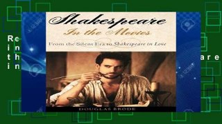 Reading Online Shakespeare in the Movies: From the Silent Era to Shakespeare in Love (Literary