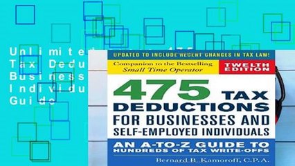 Unlimited acces 475 Tax Deductions for Businesses and Self-Employed Individuals: An A-to-Z Guide