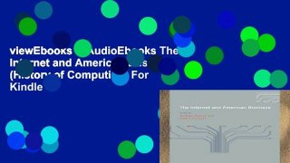 viewEbooks & AudioEbooks The Internet and American Business (History of Computing) For Kindle