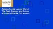 Access books Luxury World: The Past, Present and Future of Luxury Brands Full access