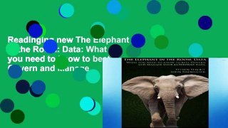 Readinging new The Elephant in the Room: Data: What you need to know to best Govern and Manage