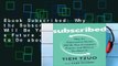 Ebook Subscribed: Why the Subscription Model Will Be Your Company s Future - And What to Do about