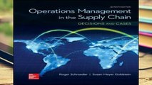 View OPERATIONS MANAGEMENT IN THE SUPPLY CHAIN: DECISIONS   CASES (Mcgraw-hill Series Operations