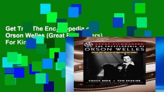 Get Trial The Encyclopedia of Orson Welles (Great Filmmakers) For Kindle