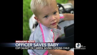 Officer saves choking baby