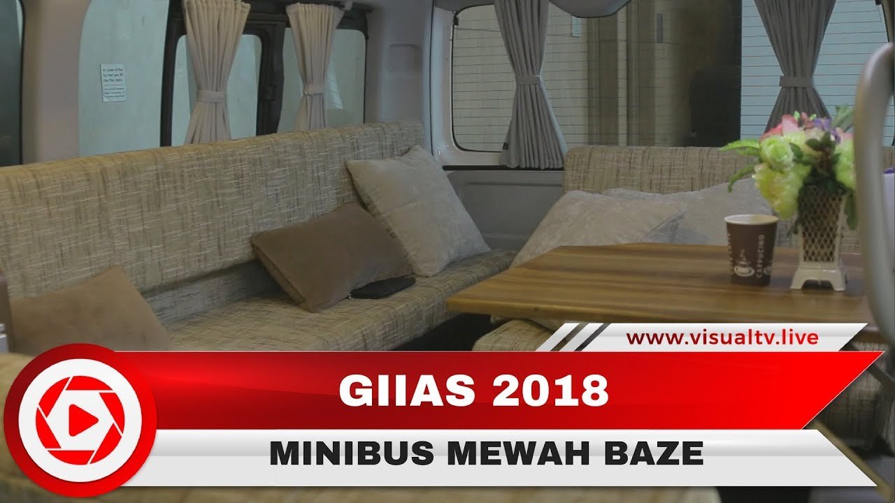 Baze, Ubah Mini Bus Sederhana Menjadi Kendaraan Mewah di GIIAS 2018