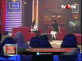 Satu Jam Lebih Dekat Bersama Aura Kasih (Bagian 1)